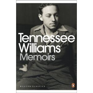 Williams, Tennessee Memoirs (Penguin Modern Classics) Williams, Tennessee Memoirs (Penguin Modern Classics)