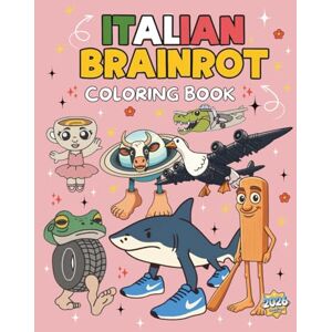 World, Niko Italian Brainrot Coloring Book: The Ultimate Meme Book: 100 Iconic Viral Characters for Gen Z & Alpha Humor Fans — Funny Internet Culture Gift for Teens and Adults World, Niko Italian Brainrot Coloring Book: The Ultimate Meme Book: 100 Iconic Viral Characters for Gen Z & Alpha Humor Fans — Funny Internet Culture Gift for Teens and Adults