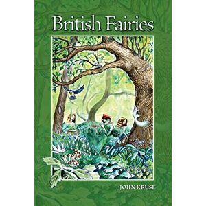 Kruse, John British Fairies: 1 (Faery) Kruse, John British Fairies: 1 (Faery)