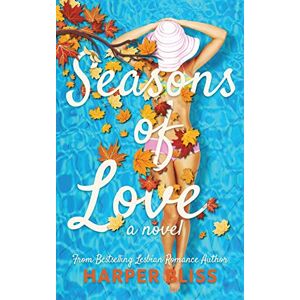 Bliss, Harper Seasons of Love Bliss, Harper Seasons of Love