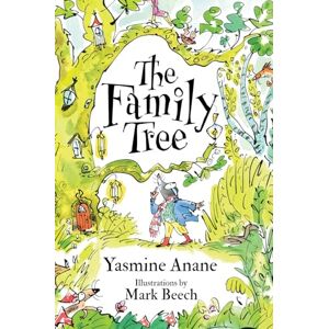 Anane, Yasmine The Family Tree: A Heartwarming Tale Celebrating Kindness, Friendship and the Beauty of Differences Anane, Yasmine The Family Tree: A Heartwarming Tale Celebrating Kindness, Friendship and the Beauty of Differences