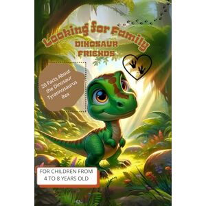 Gemini, Vita Looking for Family: DINOSAUR FRIENDS FOR CHILDREN FROM 4 TO 8 YEARS OLD Gemini, Vita Looking for Family: DINOSAUR FRIENDS FOR CHILDREN FROM 4 TO 8 YEARS OLD