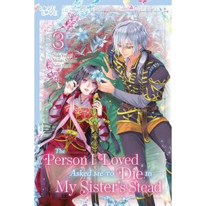 Nagano, Mizuki The Person I Loved Asked Me to Die in My Sister's Stead, Volume 3 Nagano, Mizuki The Person I Loved Asked Me to Die in My Sister's Stead, Volume 3