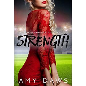 Daws, Amy Strength Daws, Amy Strength