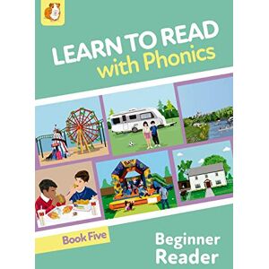 Jones, Sally Learn To Read With Phonics: Beginner Reader Book 5: 7 Jones, Sally Learn To Read With Phonics: Beginner Reader Book 5: 7