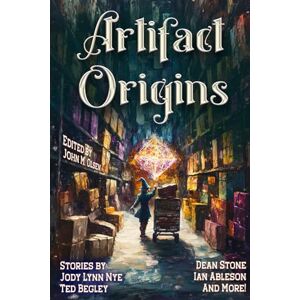 Olsen, John M. Artifact Origins: 57 (Raconteur Press Anthologies) Olsen, John M. Artifact Origins: 57 (Raconteur Press Anthologies)