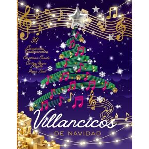 Redondo, Maria Villancicos de Navidad. Letras de 30 Canciones Tradicionales Navideñas. Ilustraciones a Color. Cartas para Reyes Magos y Papá Noel. Christmas Carols: Cancionero Navideño Ilustrado Redondo, Maria Villancicos de Navidad. Letras de 30 Canciones Tradicionales Navideñas. Ilustraciones a Color. Cartas para Reyes Magos y Papá Noel. Christmas Carols: Cancionero Navideño Ilustrado