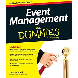 Capell, Laura Event Management For Dummies Capell, Laura Event Management For Dummies
