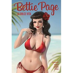 Andolfo, Mirka Bettie Page: La Dolce Vita Andolfo, Mirka Bettie Page: La Dolce Vita