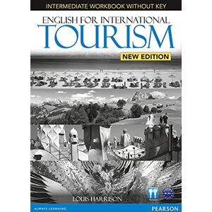 Harrison, Louis EfIT Inter NE WBK -Key/Audio CD Pk (English for Tourism) Harrison, Louis EfIT Inter NE WBK -Key/Audio CD Pk (English for Tourism)