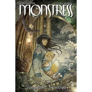 Liu, Marjorie Monstress Volume 2: The Blood (MONSTRESS TP) Liu, Marjorie Monstress Volume 2: The Blood (MONSTRESS TP)