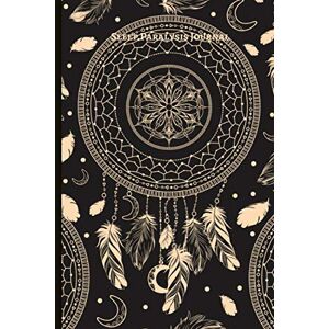 AzraDesigns Sleep Paralysis Journal: Track Your Symptoms, Spot Your Triggers, Specialised Sleep Paralysis Journal (Track Incubus, Vestibular Motor Sensations And ... Anxiety, Sleep Log, And More!) (6x9" Size) AzraDesigns Sleep Paralysis Journal: Track Your Symptoms, Spot Your Triggers, Specialised Sleep Paralysis Journal (Track Incubus, Vestibular Motor Sensations And ... Anxiety, Sleep Log, And More!) (6x9" Size)