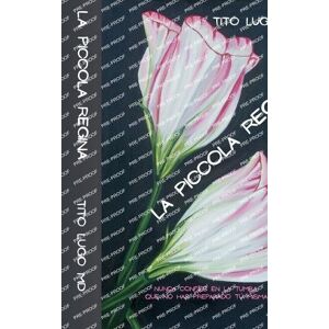 Lugo MD, Tito La Piccola Regina Lugo MD, Tito La Piccola Regina