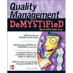 Kemp, Sid Quality Management Demystified Kemp, Sid Quality Management Demystified