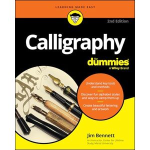 Bennett, Jim Calligraphy For Dummies Bennett, Jim Calligraphy For Dummies