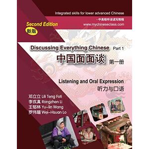 Foti, Dr. Lili Teng Discussing Everything Chinese Part 1 Listening and Oral Expression Foti, Dr. Lili Teng Discussing Everything Chinese Part 1 Listening and Oral Expression
