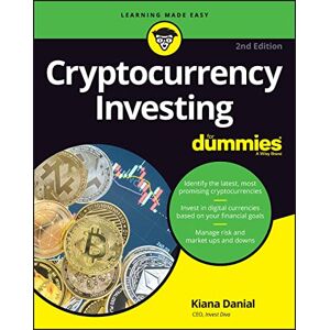 Danial, Kiana Cryptocurrency Investing For Dummies (For Dummies (Business & Personal Finance)) Danial, Kiana Cryptocurrency Investing For Dummies (For Dummies (Business & Personal Finance))