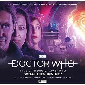 Dorney, John Doctor Who: The Eighth Doctor Adventures What Lies Inside? Dorney, John Doctor Who: The Eighth Doctor Adventures What Lies Inside?