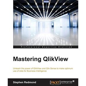 Stephen Redmond Mastering QlikView Stephen Redmond Mastering QlikView
