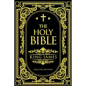 James, King The KJV King James Version The Holy Bible containing the Old and New Testaments Easy-to-Read Paperback James, King The KJV King James Version The Holy Bible containing the Old and New Testaments Easy-to-Read Paperback