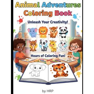P, Mr H R Big Animal Coloring Book for Kids Ages 3-6: Fun, Simple, and Cute Animals for Toddlers, Preschool, and Kindergarten Learning P, Mr H R Big Animal Coloring Book for Kids Ages 3-6: Fun, Simple, and Cute Animals for Toddlers, Preschool, and Kindergarten Learning