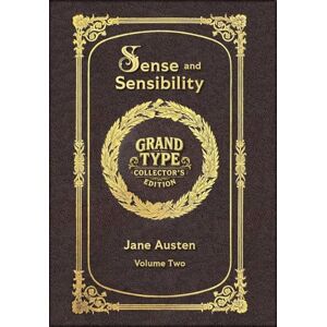 Austen, Jane Large Print Sense and Sensibility, Volume 2 of 2 Grand Type Collector's Edition Matte Hardcover with Dust Jacket (Sense and Sensibility, Large Print Multi-Volume Set) Austen, Jane Large Print Sense and Sensibility, Volume 2 of 2 Grand Type Collector's Edition Matte Hardcover with Dust Jacket (Sense and Sensibility, Large Print Multi-Volume Set)