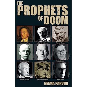 Parvini, Neema The Prophets of Doom (Societas) Parvini, Neema The Prophets of Doom (Societas)