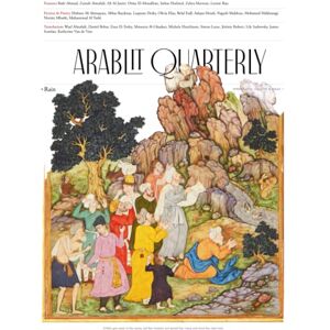 Lynx Qualey, Marcia ArabLit Quarterly: Spring 2023: RAIN Lynx Qualey, Marcia ArabLit Quarterly: Spring 2023: RAIN