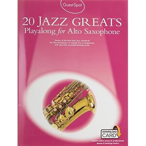 Various Guest Spot: 20 Jazz Greats Playalong For Alto Saxophone Various Guest Spot: 20 Jazz Greats Playalong For Alto Saxophone
