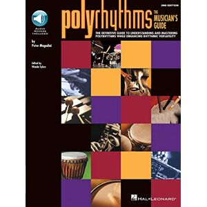 Polyrhythms: The Musician's Guide (Book/Online Audio) (Includes Online Access Code) Polyrhythms: The Musician's Guide (Book/Online Audio) (Includes Online Access Code)