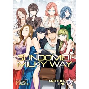 Funatsu Sundome!! Milky Way Vol. 10 Another End Funatsu Sundome!! Milky Way Vol. 10 Another End