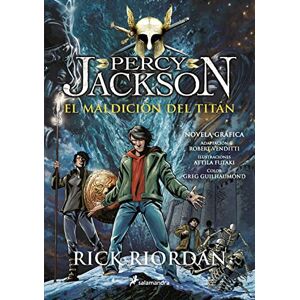 Riordan, Rick La Maldición del Titán. Novela Gráfica / The Titan's Curse: The Graphic Novel: Percy Jackson Y Los Dioses Del Olimpo : Libro Tercero / Percy Jackson ... del Olimpo / Percy Jackson And The Olympians) Riordan, Rick La Maldición del Titán. Novela Gráfica / The Titan's Curse: The Graphic Novel: Percy Jackson Y Los Dioses Del Olimpo : Libro Tercero / Percy Jackson ... del Olimpo / Percy Jackson And The Olympians)