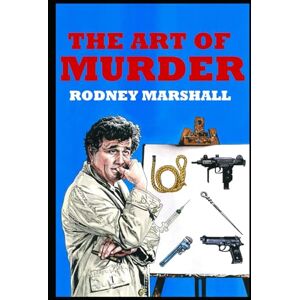 Marshall The Art of Murder: 'Classic' Columbo: The Early NBC Years Marshall The Art of Murder: 'Classic' Columbo: The Early NBC Years