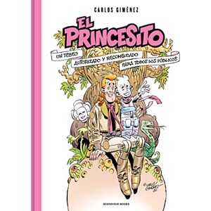 Giménez, Carlos El princesito: Un tebeo autorizado y recomendado para todos los públicos (Reservoir Gráfica) Giménez, Carlos El princesito: Un tebeo autorizado y recomendado para todos los públicos (Reservoir Gráfica)