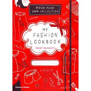 Jacky Bahbout My Fashion Lookbook: Design Your Own Collection Jacky Bahbout My Fashion Lookbook: Design Your Own Collection