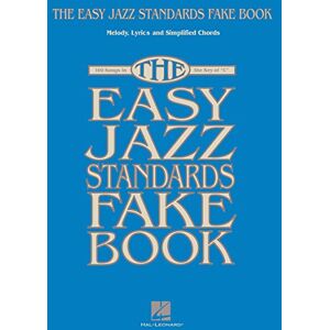 Various The Easy Jazz Standards Fake Book. C Instrument.: C Instruments Various The Easy Jazz Standards Fake Book. C Instrument.: C Instruments