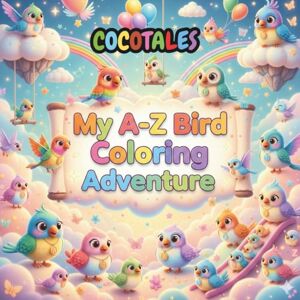 Dodia, Miss Khyati A-Z Bird Colouring Adventure Dodia, Miss Khyati A-Z Bird Colouring Adventure