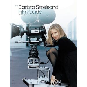 Busa, Paul The Barbra Streisand Film Guide Busa, Paul The Barbra Streisand Film Guide