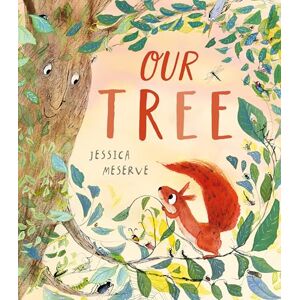 Meserve, Jessica Our Tree Meserve, Jessica Our Tree