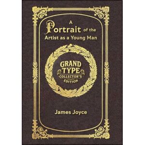 Joyce, James Large Print A Portrait of the Artist as a Young Man Grand Type Collector's Edition Matte Hardcover with Dust Jacket Joyce, James Large Print A Portrait of the Artist as a Young Man Grand Type Collector's Edition Matte Hardcover with Dust Jacket