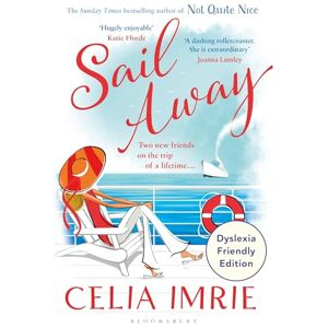 Imrie, Celia Sail Away: Dyslexia Friendly Edition Imrie, Celia Sail Away: Dyslexia Friendly Edition