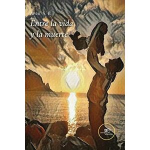 Europa Entre LA VIDA Y LA Muerte Europa Entre LA VIDA Y LA Muerte