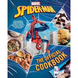 McLaughlin, Jermaine Marvel: Spider-Man: The Official Cookbook: Your Friendly Neighborhood Guide to Cuisine from NYC, the Spider-Verse & Beyond McLaughlin, Jermaine Marvel: Spider-Man: The Official Cookbook: Your Friendly Neighborhood Guide to Cuisine from NYC, the Spider-Verse & Beyond