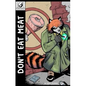 Eats, Nick Don't Eat Meat the Graphic Novel Eats, Nick Don't Eat Meat the Graphic Novel
