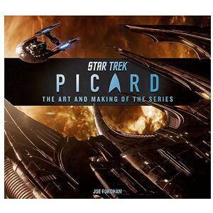 Joe Fordham Star Trek: Picard: The Art and Making of the Series Joe Fordham Star Trek: Picard: The Art and Making of the Series