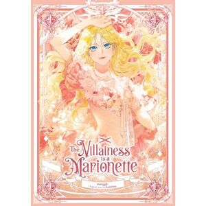 hanirim The Villainess Is a Marionette, Vol. 1 hanirim The Villainess Is a Marionette, Vol. 1