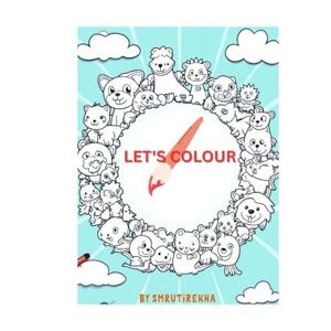 Pradhan, Miss Smrutirekha Let's colour Pradhan, Miss Smrutirekha Let's colour