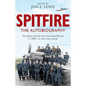 Lewis, Jon E. Spitfire: The Autobiography Lewis, Jon E. Spitfire: The Autobiography