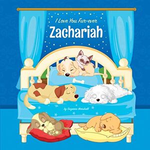 Marshall I Love You Fur-ever, Zachariah: Personalized Book and Bedtime Story with Dog Poems and Love Poems for Kids Marshall I Love You Fur-ever, Zachariah: Personalized Book and Bedtime Story with Dog Poems and Love Poems for Kids