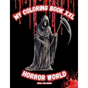 Eifel-Fun-Books “My Coloring Book XXL Horror World”: Coloring book with 85 horror motifs Ages 12 and up Large format Relaxation and stress relief Eifel-Fun-Books “My Coloring Book XXL Horror World”: Coloring book with 85 horror motifs Ages 12 and up Large format Relaxation and stress relief
